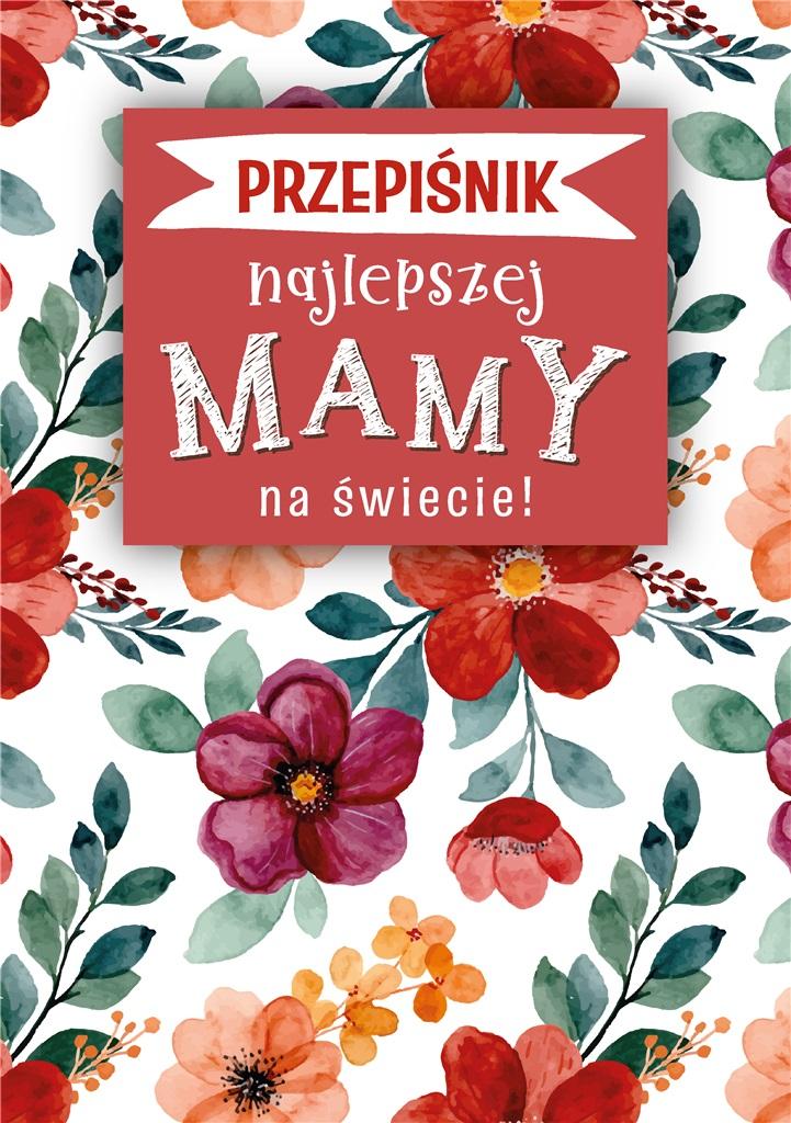 Przepiśnik Najlepszej Mamy na Świecie Dadada pl