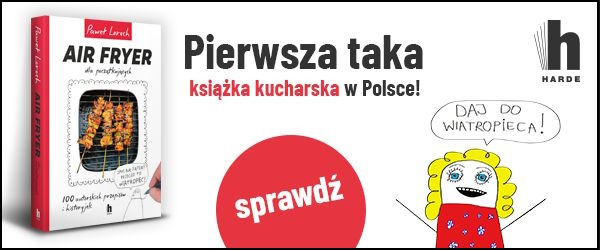 Air Fryer dla początkujących