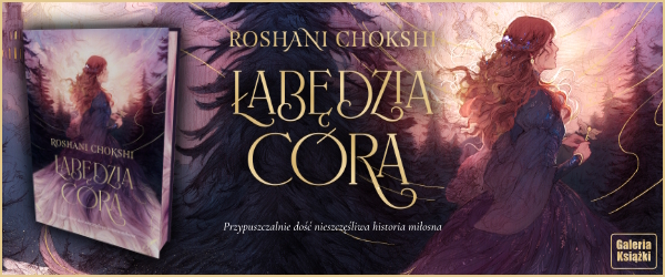 Łabędzia córa (ilustrowane brzegi)