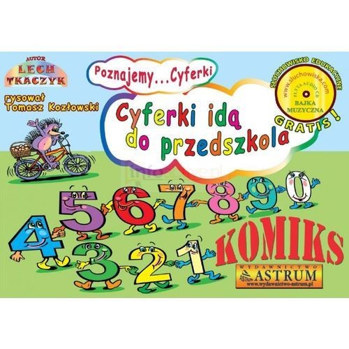 Poznajemy...Cyferki. Cyferki idą do przedszkola