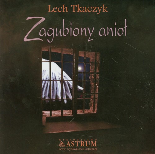 Zagubiony anioł + CD
