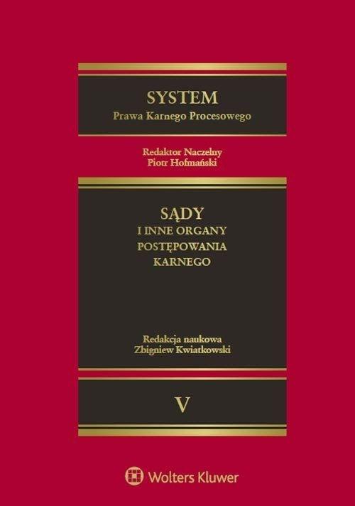 System Prawa Karnego Procesowego Tom 5