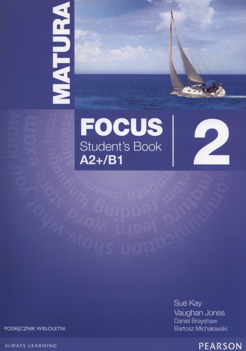 Matura Focus 2 PL Student's Book A2+B1