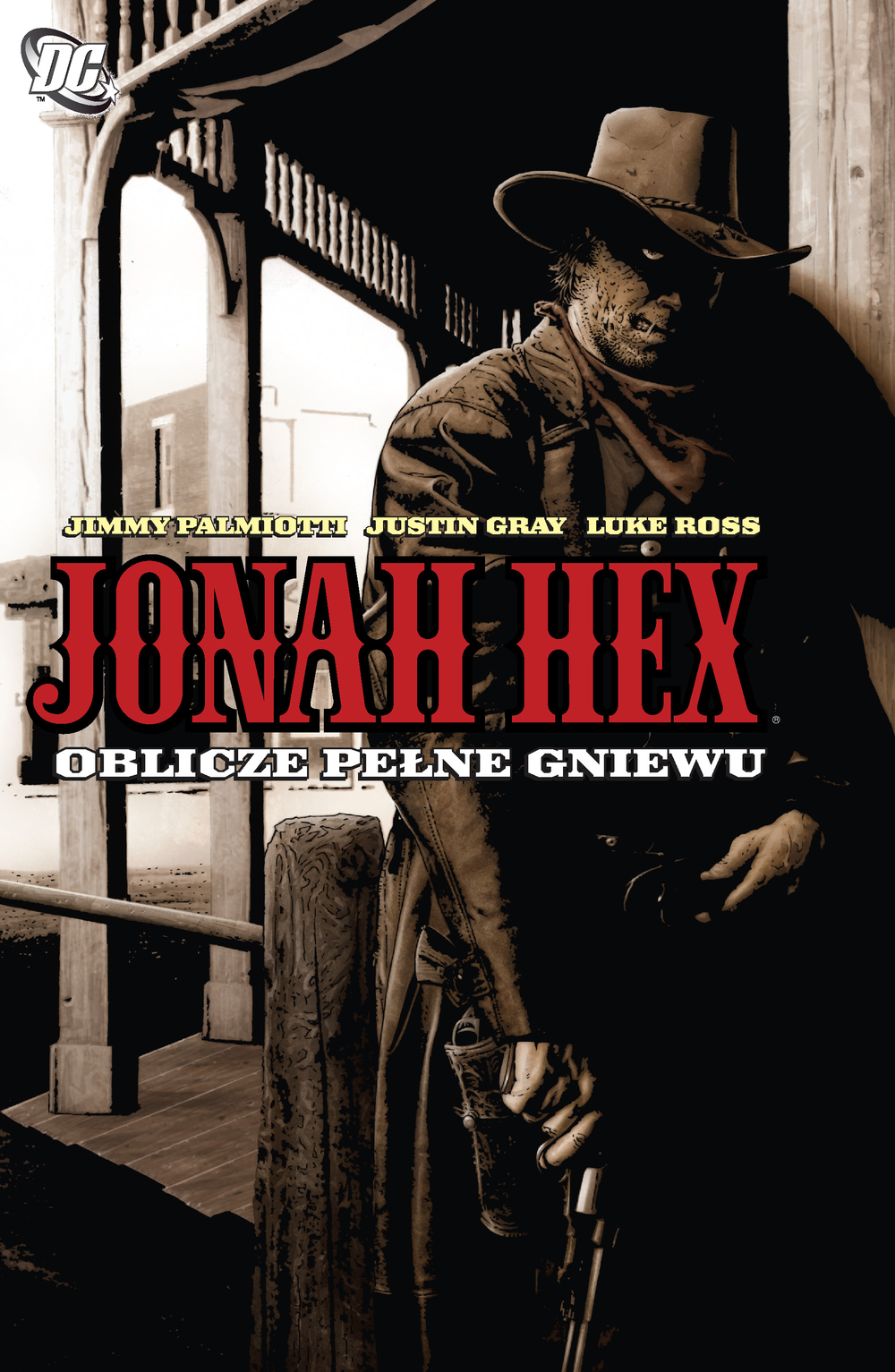 Jonah Hex T.1 Oblicze pełne gniewu