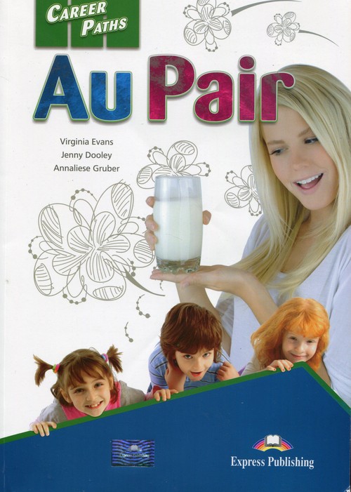 Career Paths. Au pair SB