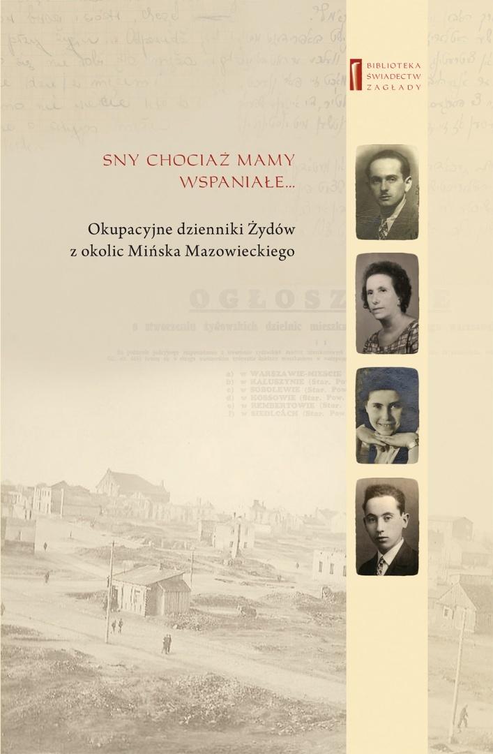 Sny chociaż mamy wspaniałe
