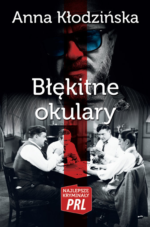 Błękitne okulary Najlepsze kryminały PRL