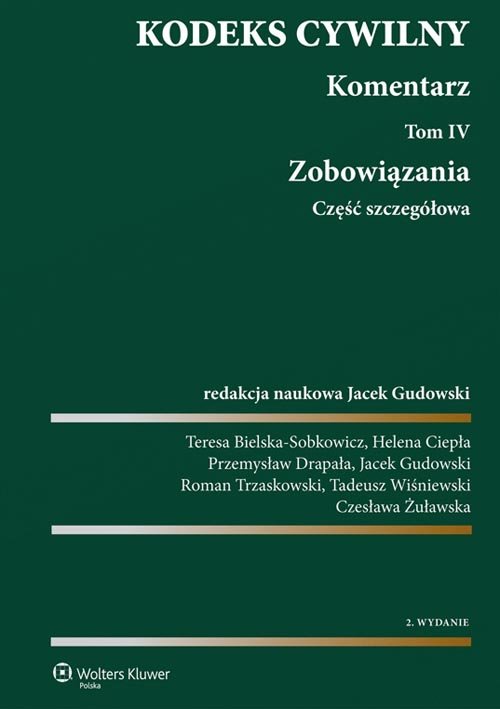 Kodeks cywilny Komentarz Tom 4 i 5 Zobowiązania Część szczegółowa