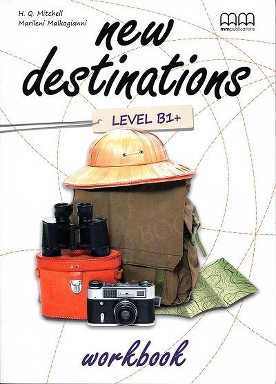 New Destinations B1+ WB MM PUBLICATIONS