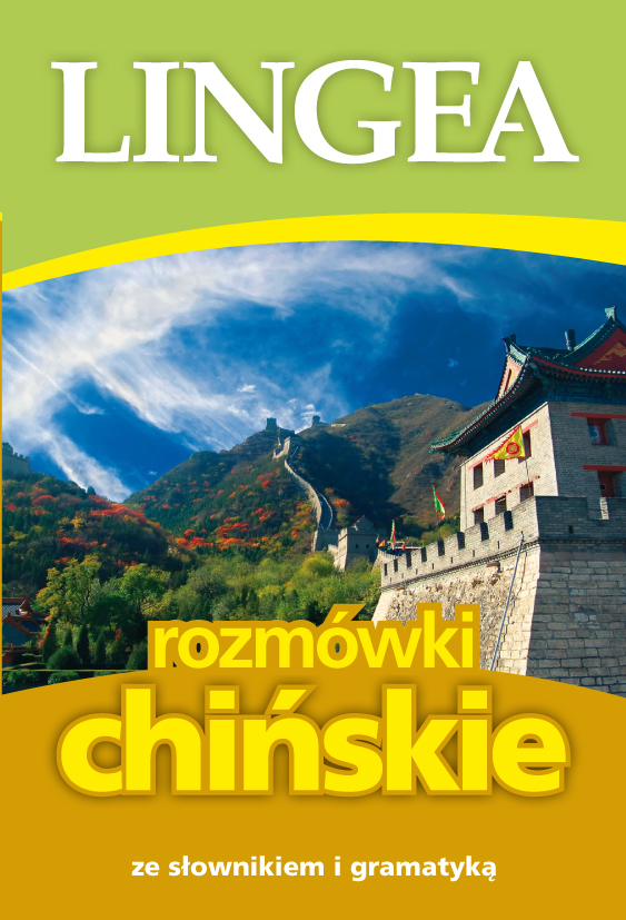 Ze słownikiem i gramatyką. Rozmówki chińskie