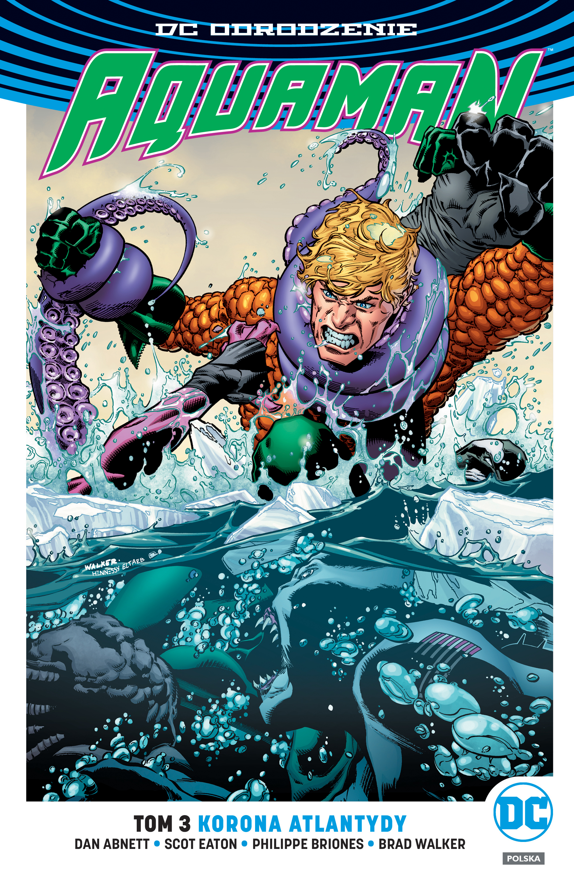 DC Odrodzenie. Aquaman - Korona Atlantydy, tom 3