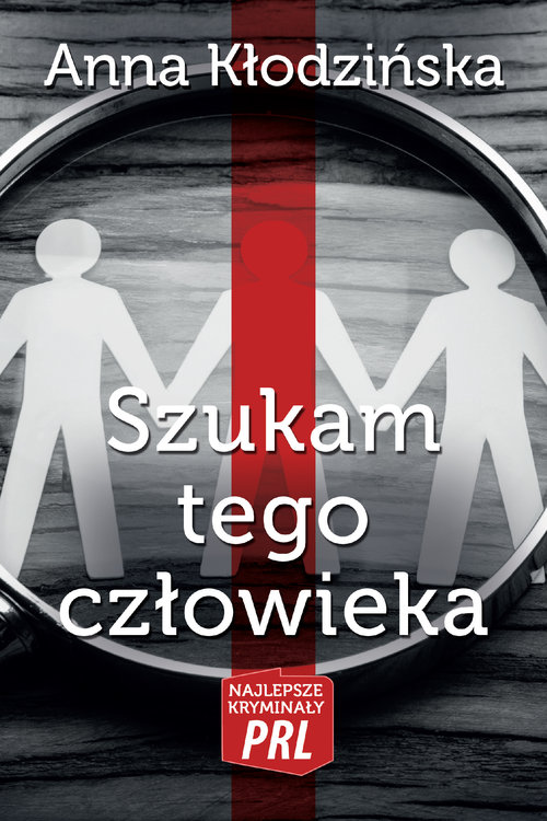 Najlepsze kryminały PRL. Szukam tego człowieka