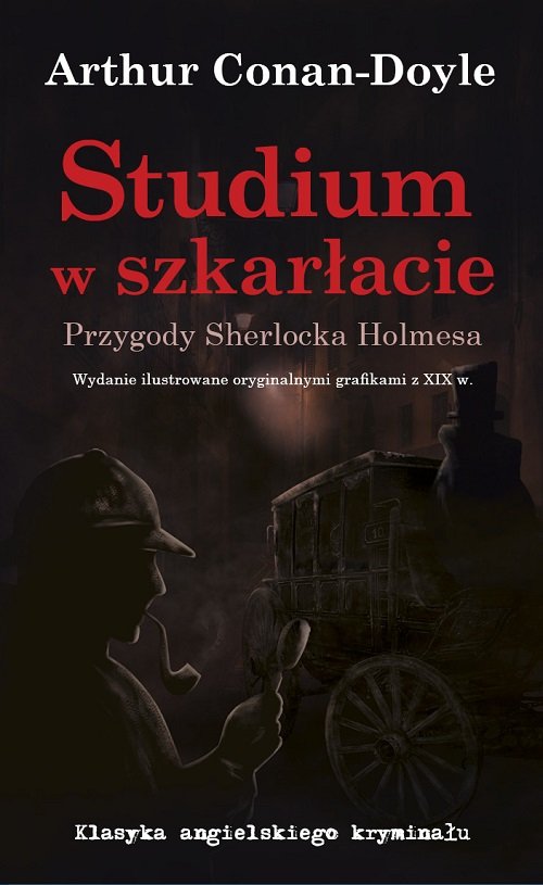Studium w szkarłacie w. ilust. grafikami z XIX w
