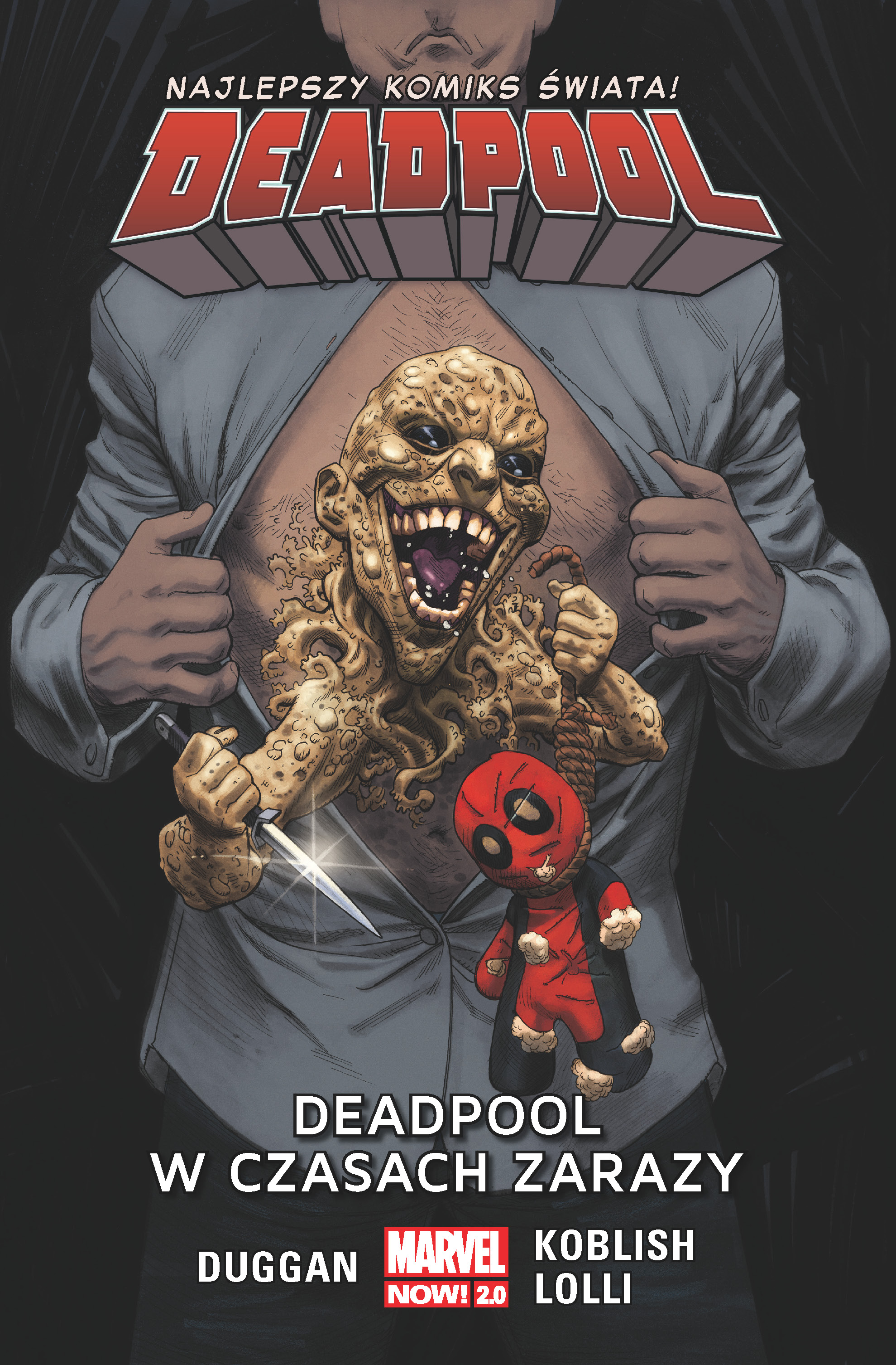 W CZASACH ZARAZY DEADPOOL TOM 6