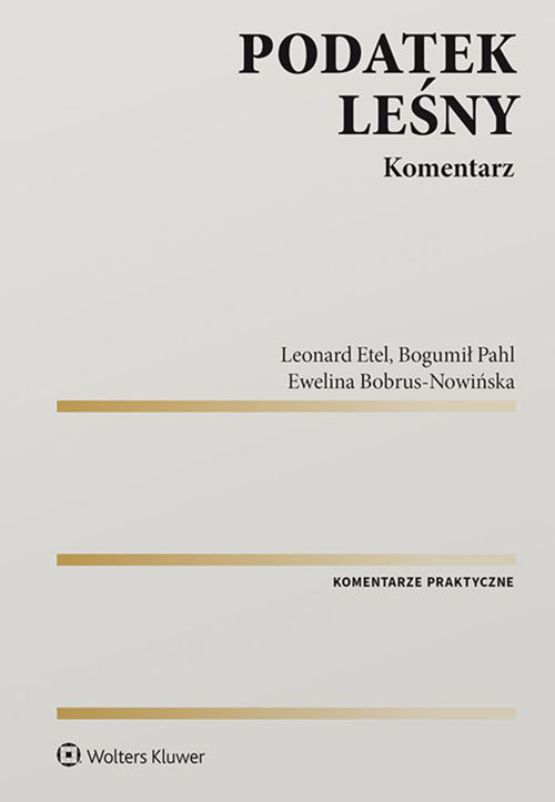 Podatek leśny Komentarz