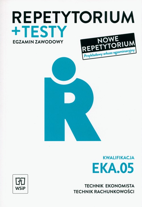 Repetytorium i testy egz. Kwalifikacja EKA.05.