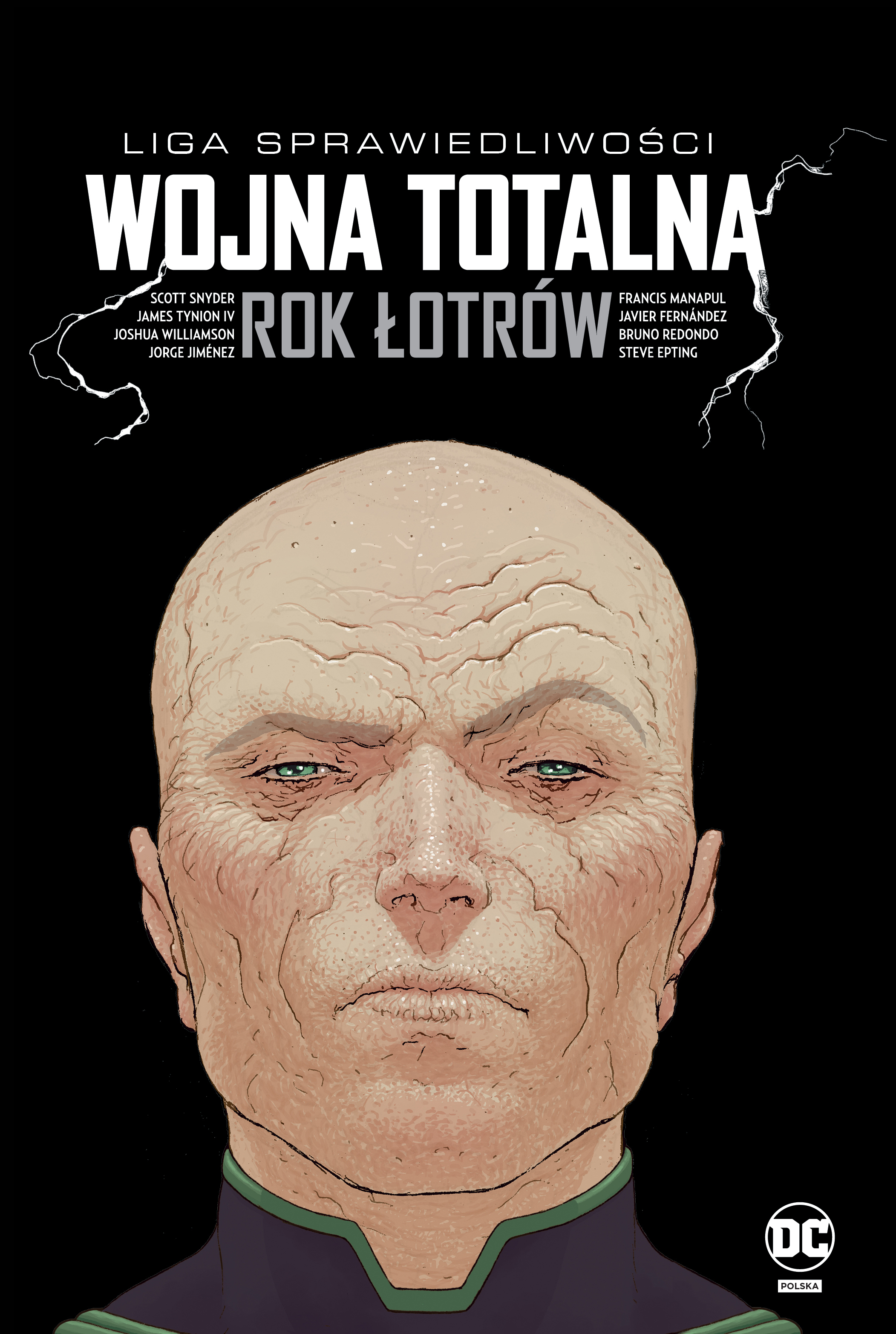 Liga Sprawiedliwości: Wojna totalna. Rok Łotrów