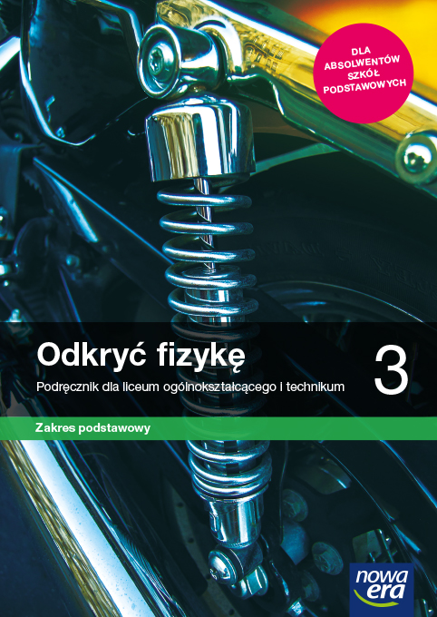 Fizyka Nowa Era 2 Liceum Nowe fizyka Odkryć fizykę era karty pracy 3 liceum i technikum zakres