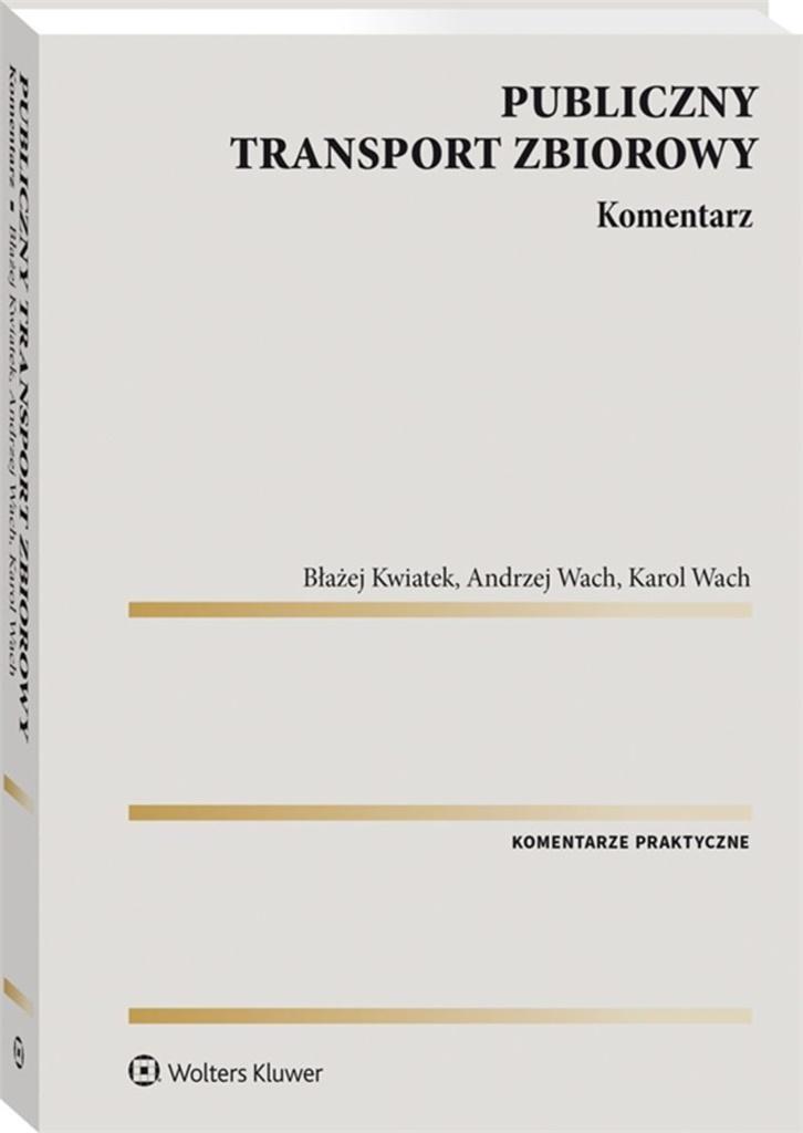 Publiczny transport zbiorowy Komentarz w.1