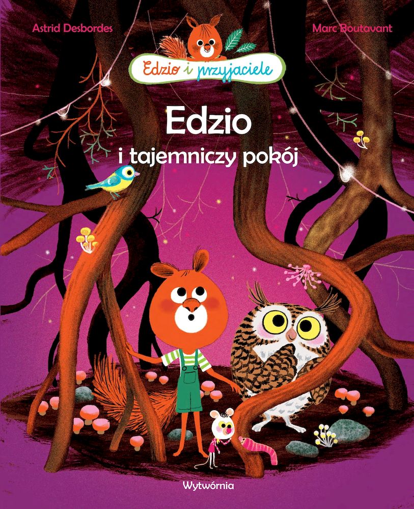Edzio i przyjaciele. Edzio i tajemniczy pokój