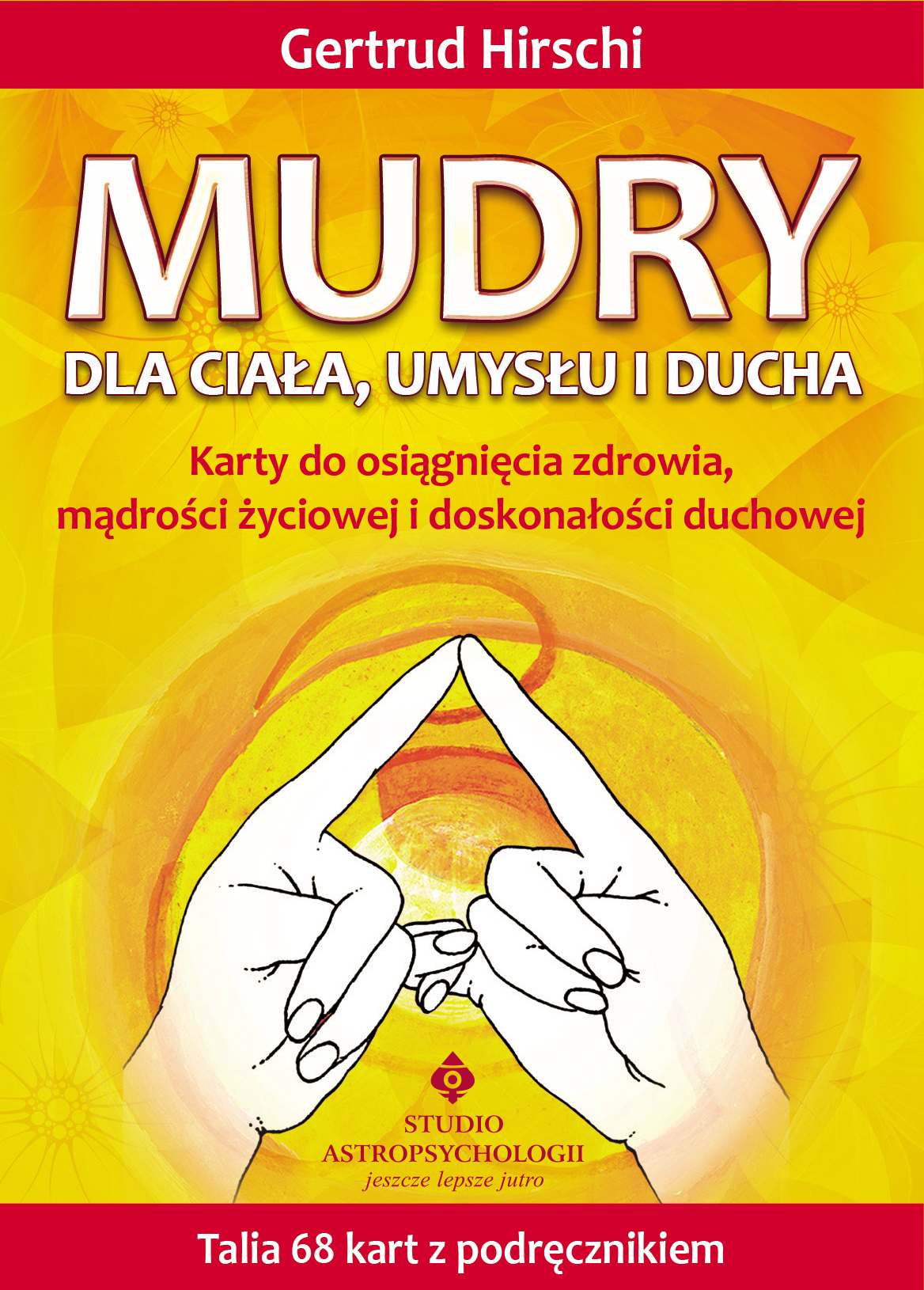 Mudry dla ciała umysłu i ducha – karty + książka