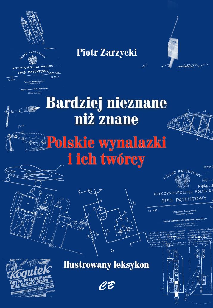 Bardziej nieznane niż znane. Polskie wynalazki...