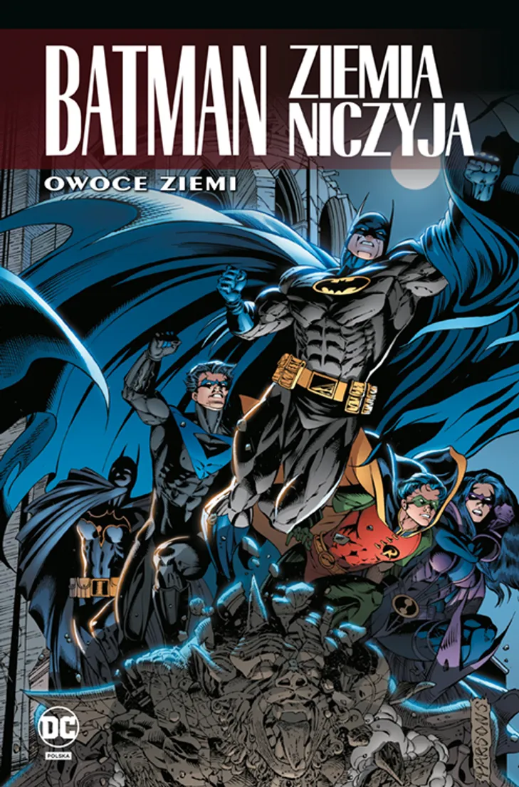 Batman. Ziemia niczyja. Owoce ziemi. Tom 5