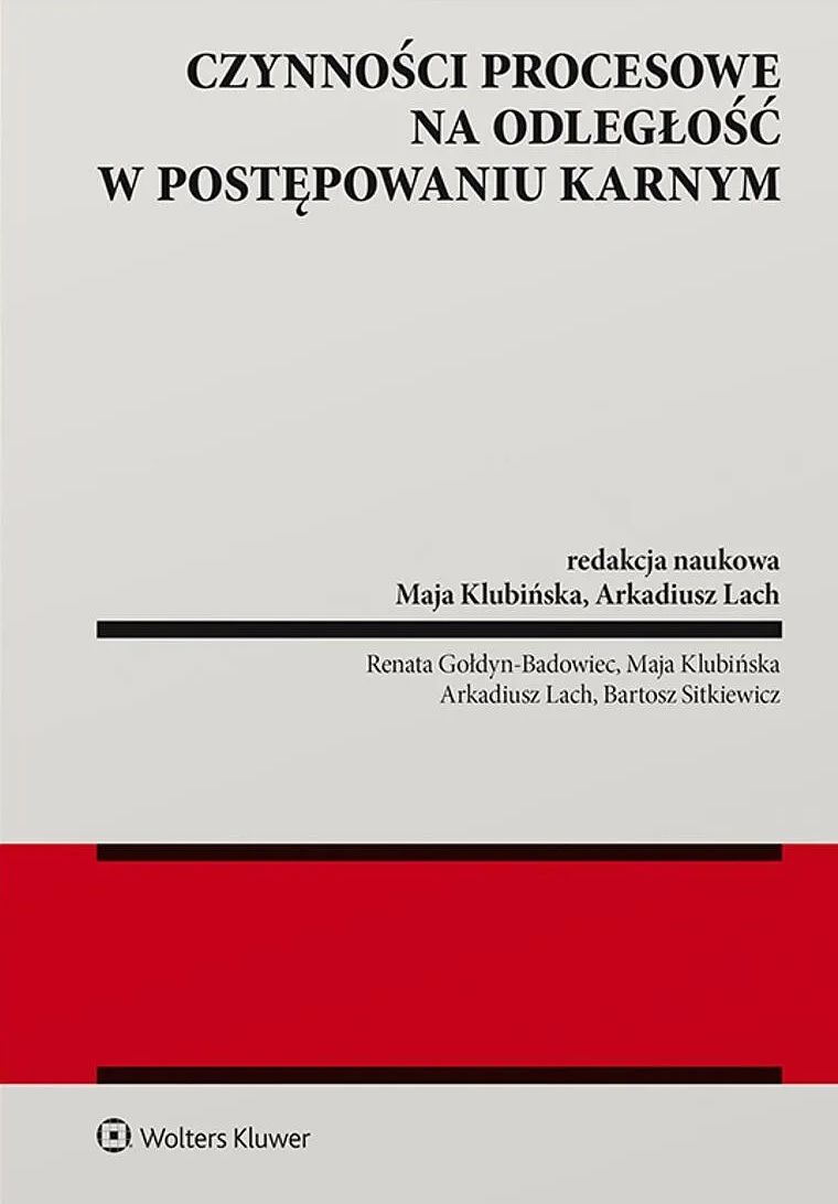 Czynności procesowe na odległość w postępowaniu karnym