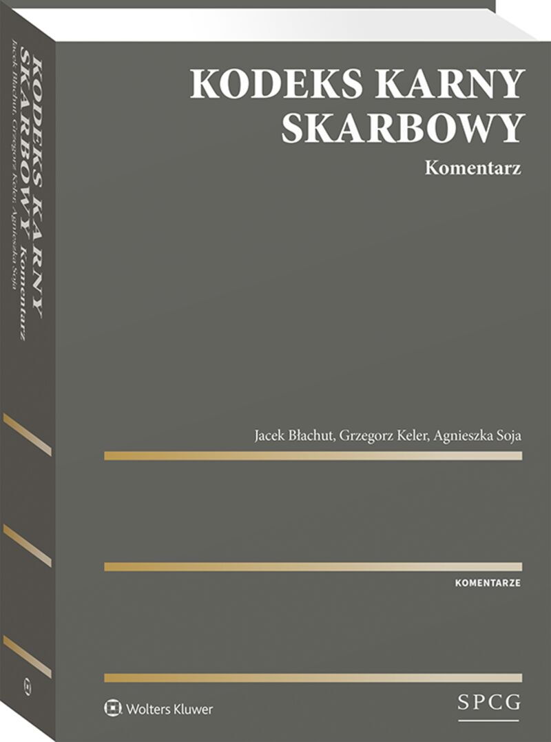 Kodeks Karny Skarbowy. Komentarz