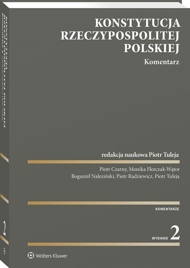 Konstytucja Rzeczypospolitej Polskiej. Komentarz