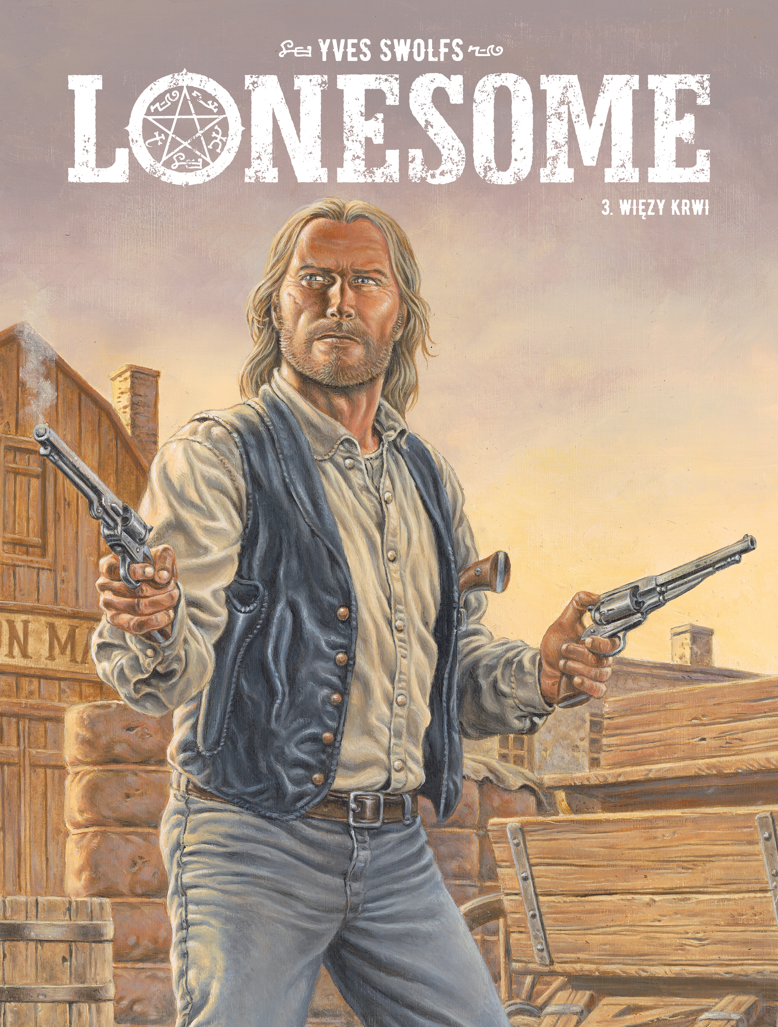 Lonesome T.3 Więzy krwi