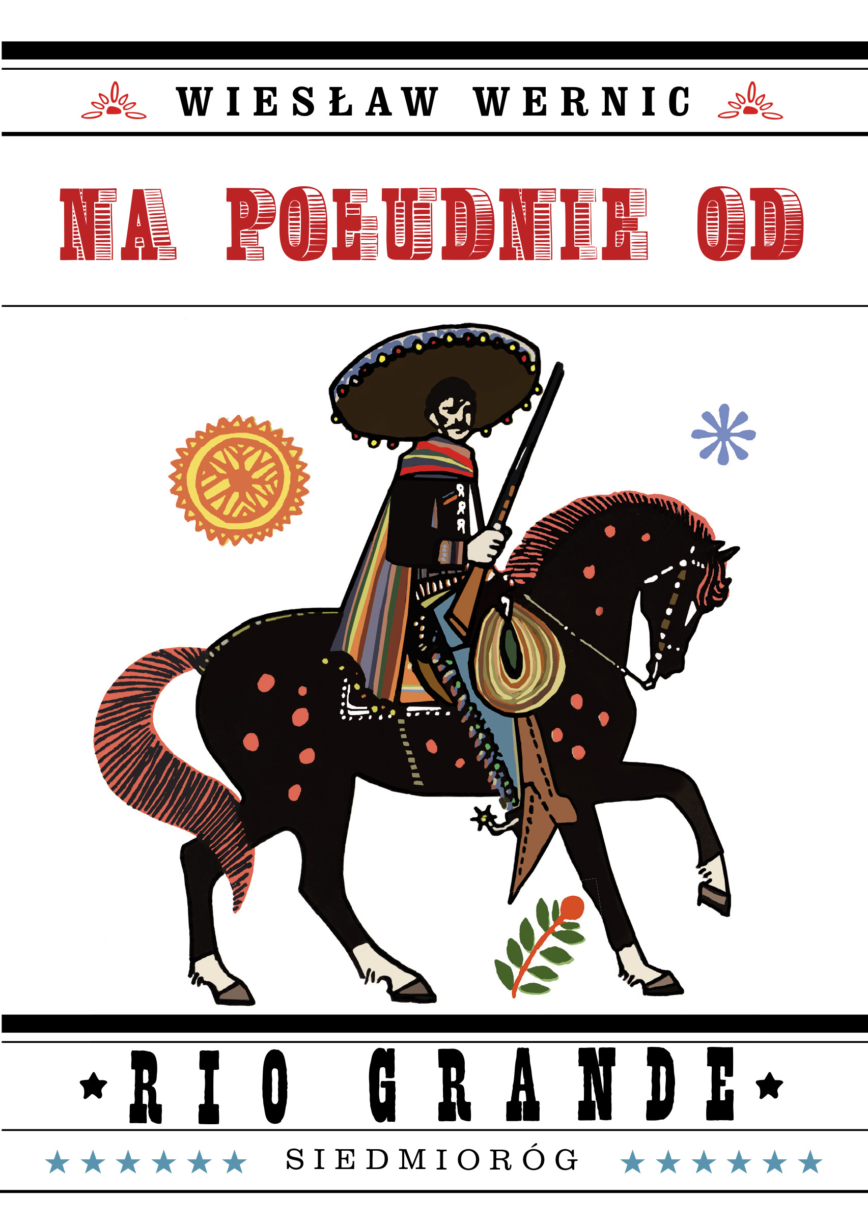 Na południe od Rio Grande