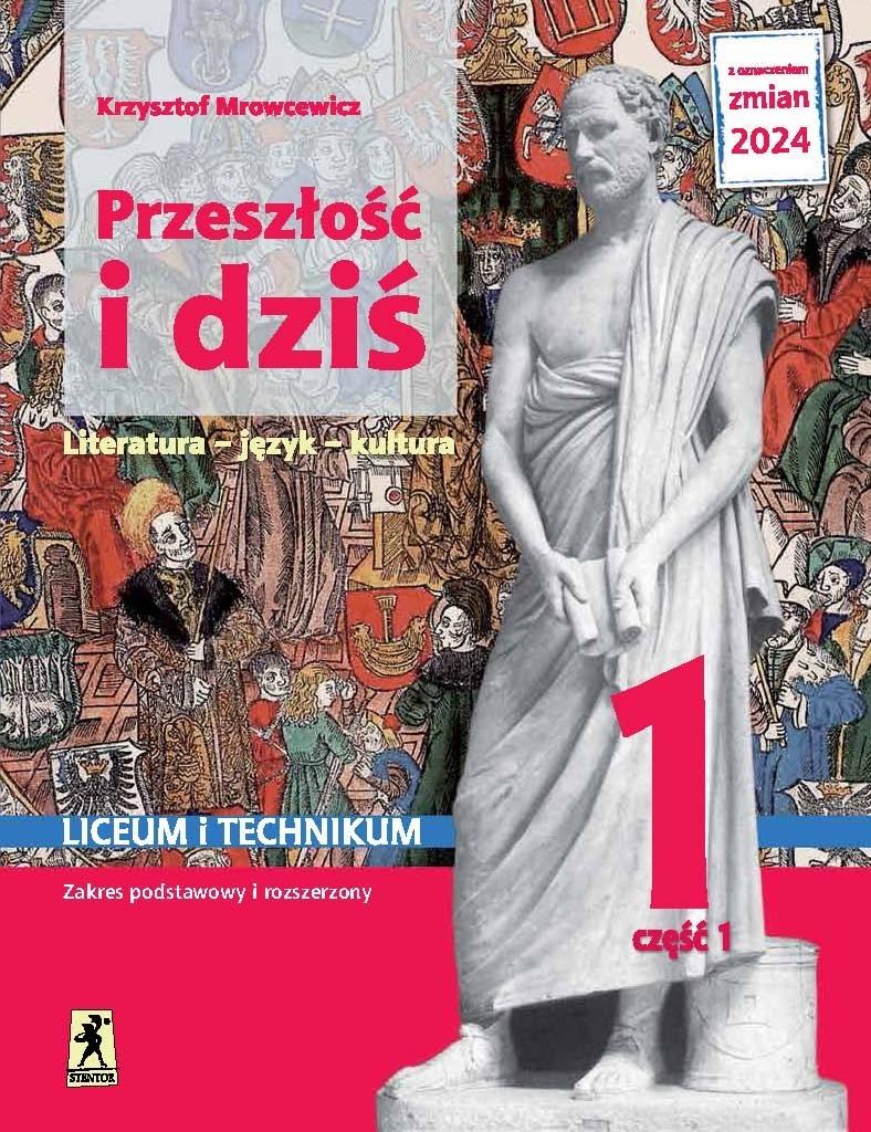 Zrozumieć Przeszłość Część 1 Starożytność I średniowiecze Nowa język polski przeszłość i dziś starożytność średniowiecze 1 część