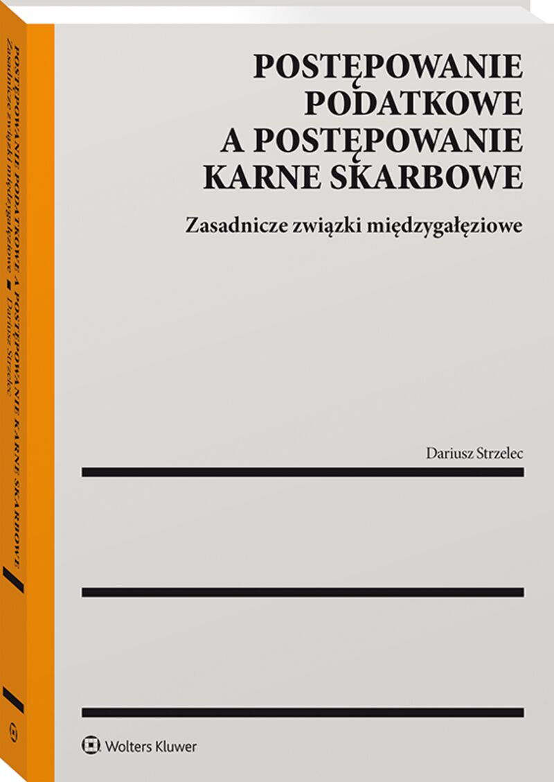 Postępowanie karnoskarbowe i podatkowe