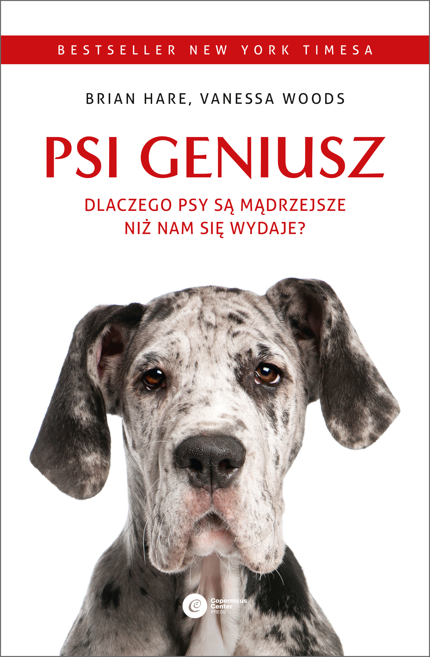 Psi geniusz. Dlaczego psy są mądrzejsze, niż nam się wydaje? wyd. 3