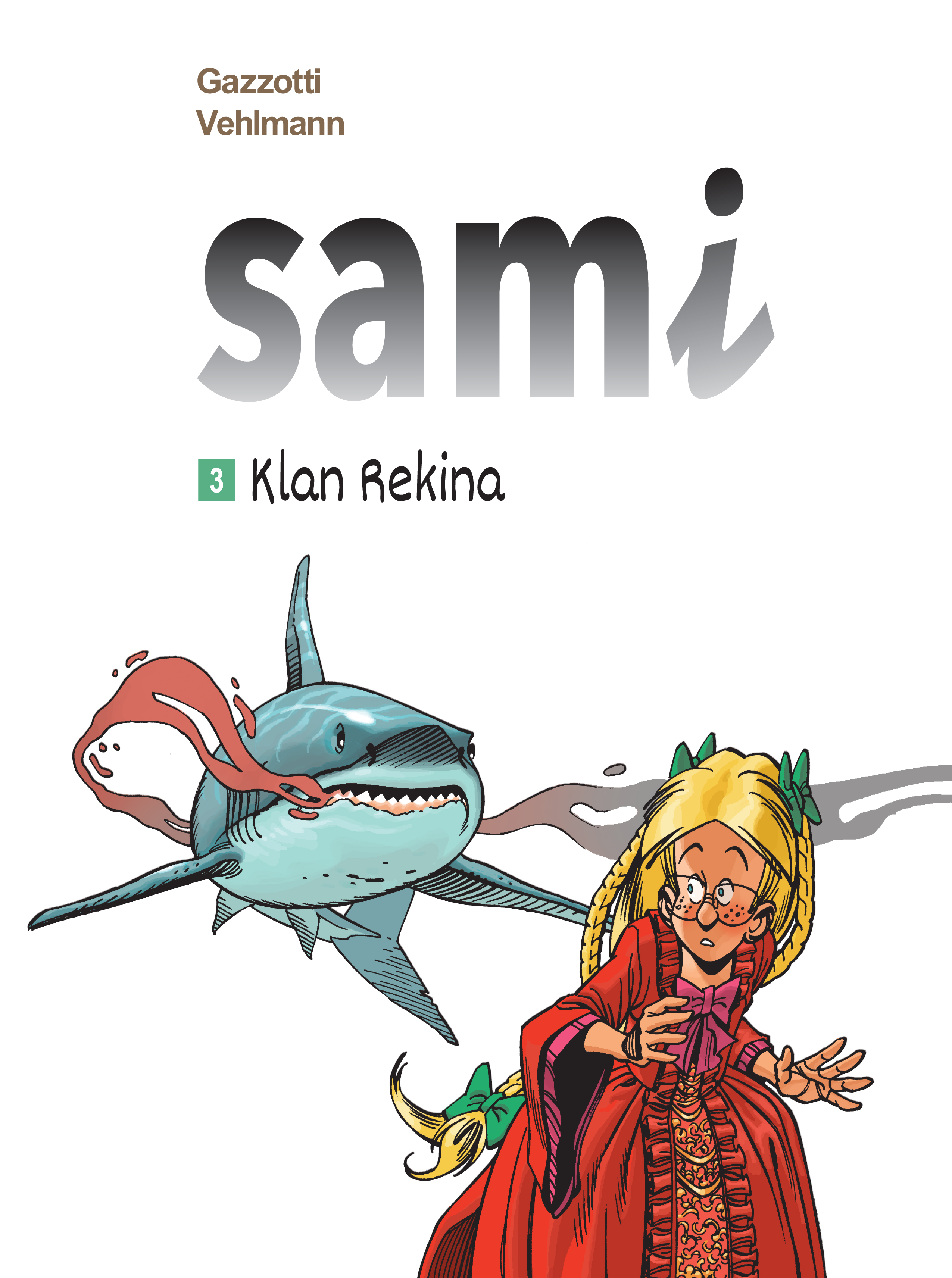 Sami T.3 Klan Rekina