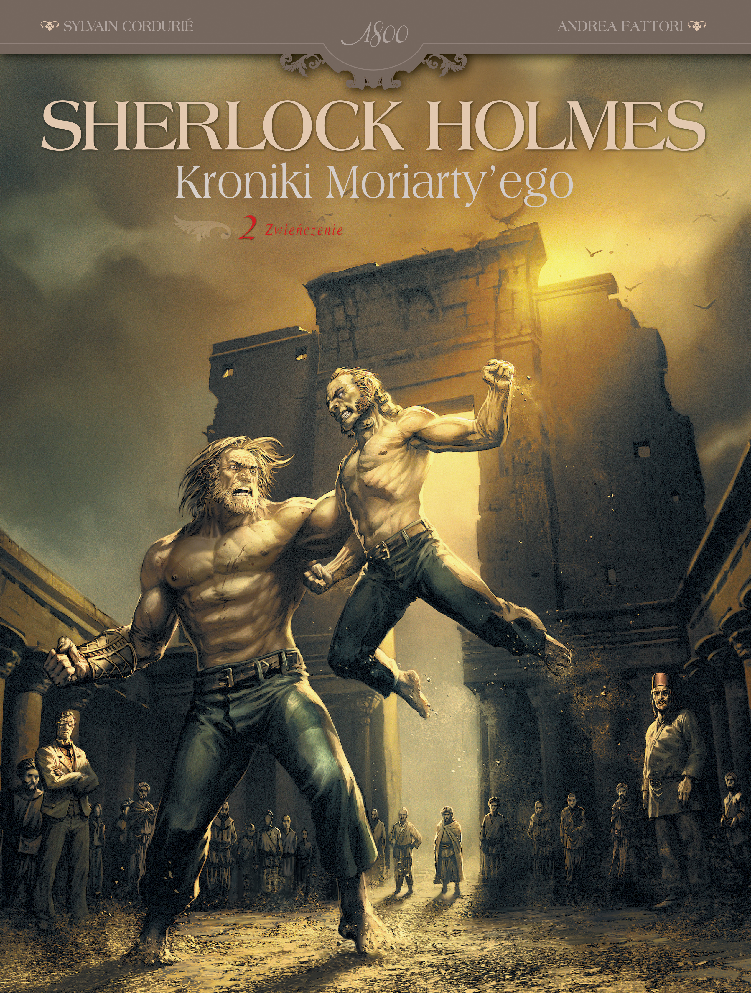 Sherlock Holmes Kroniki Moriarty'ego T.2