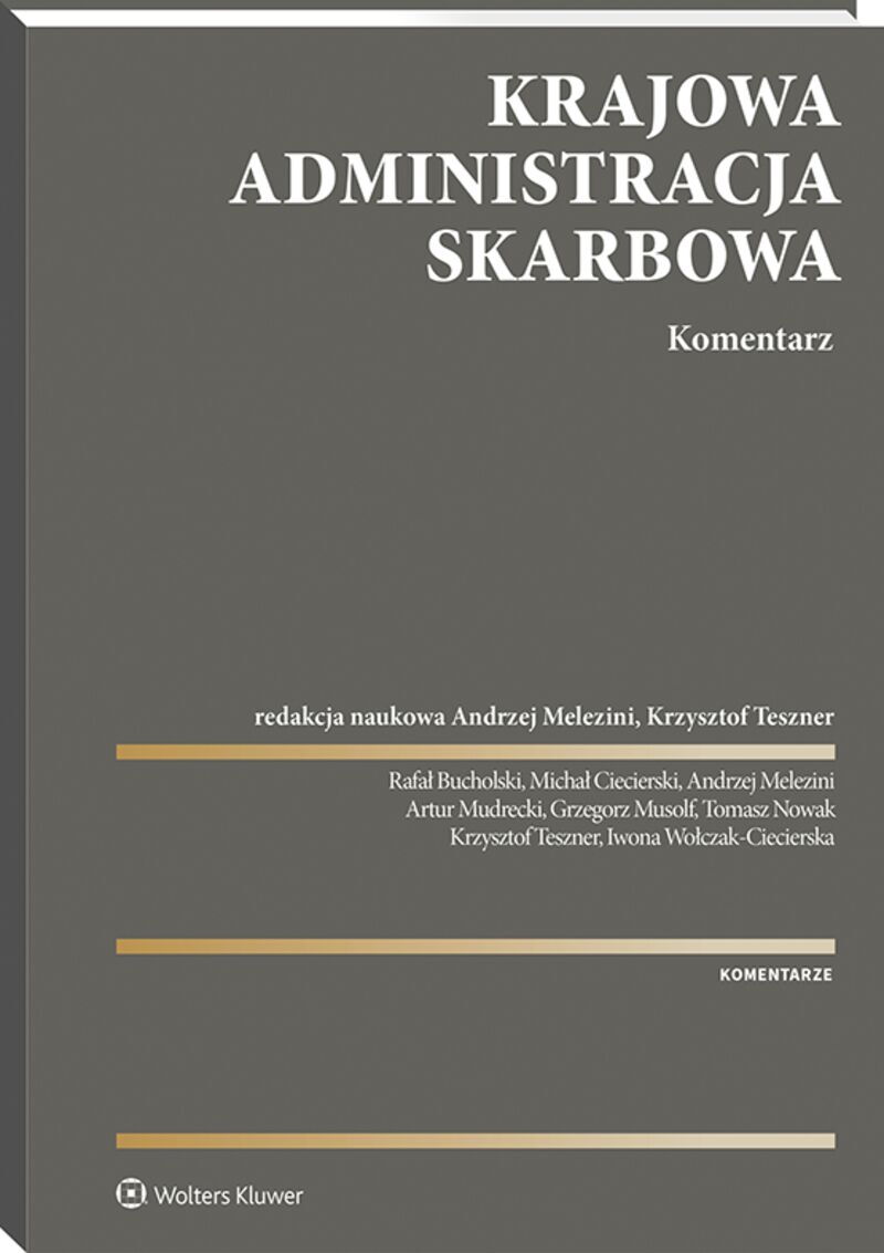 Ustawa o Krajowej Administracji Skarbowej. Komentarz