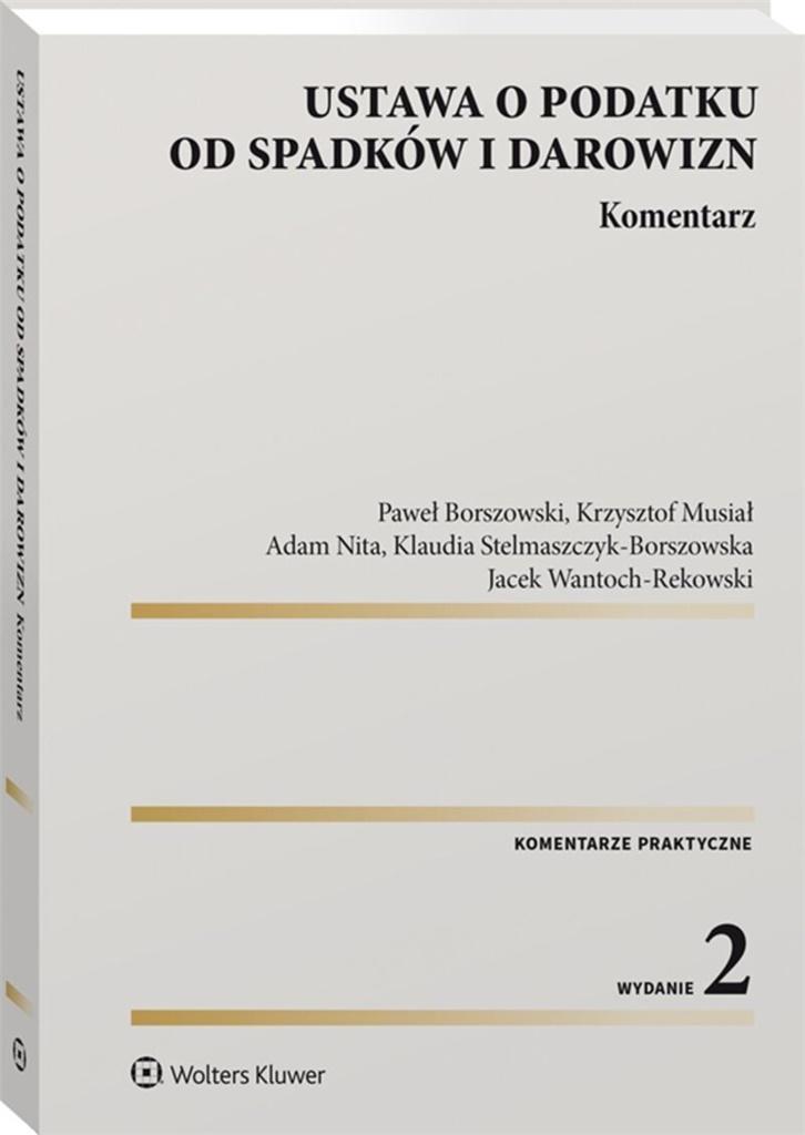 Ustawa o podatku od spadków i darowizn. Komentarz