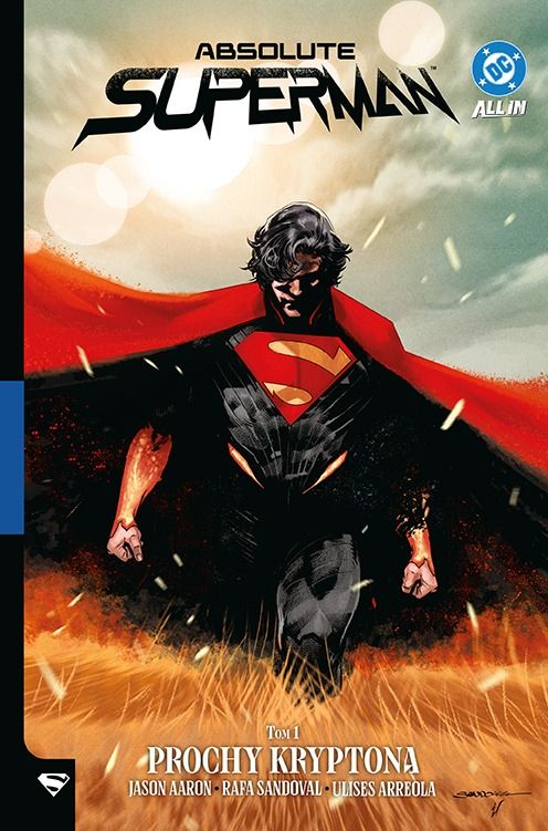 Absolute Superman. Prochy Kryptona. Tom 1