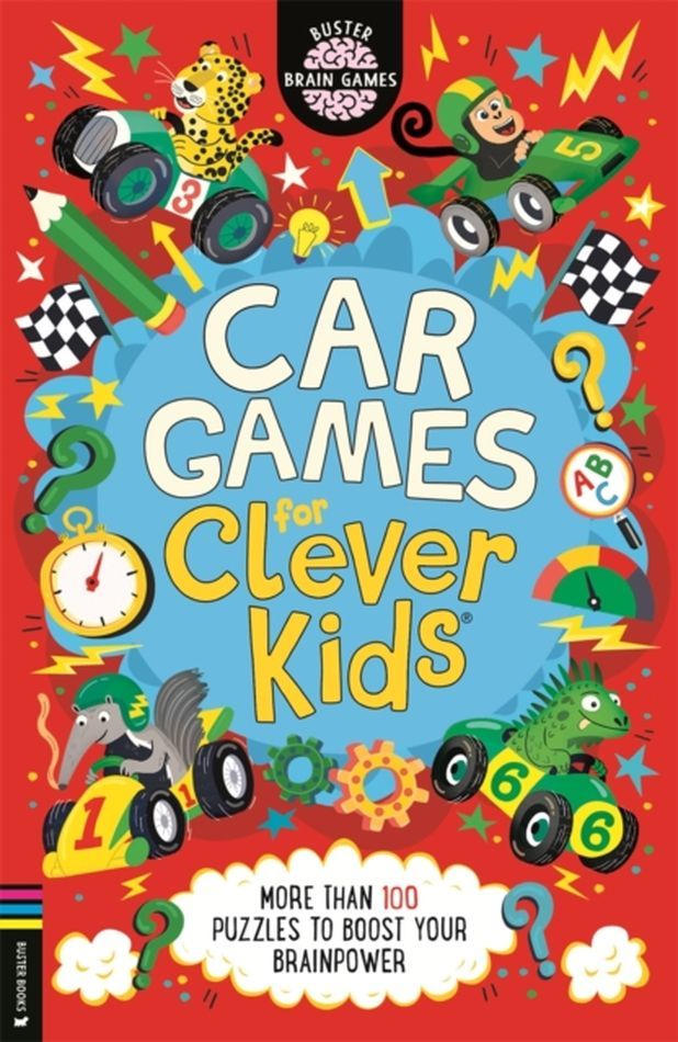Car Games for Clever Kids. More than 100 Travel Puzzles to Boost Your Brainpower