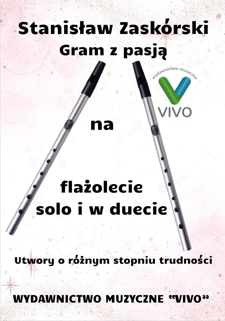 Gram z pasją na flażolecie solo i w duecie