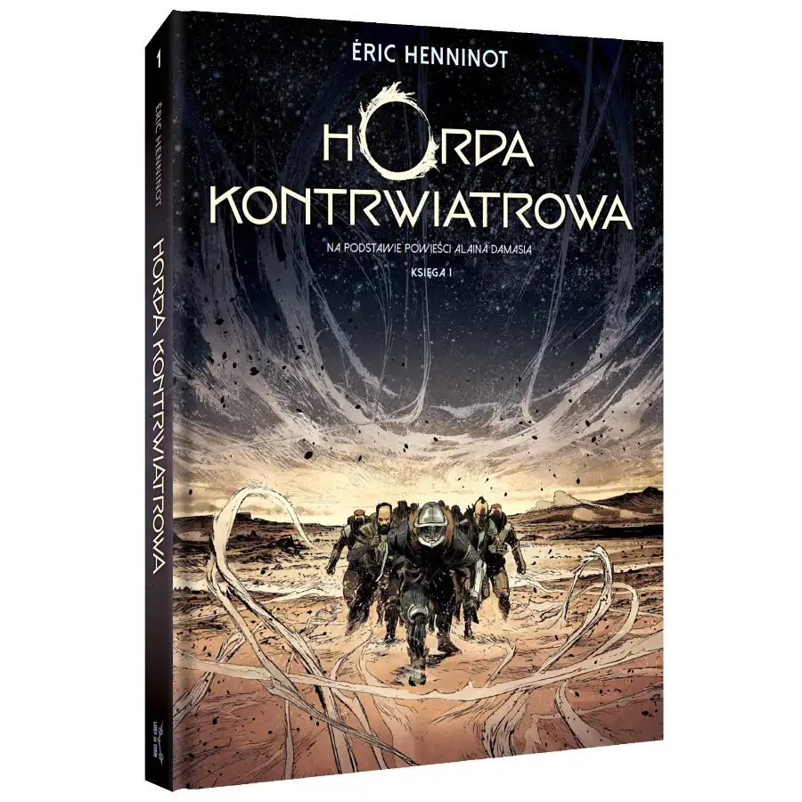 Horda kontrwiatrowa. Księga 1