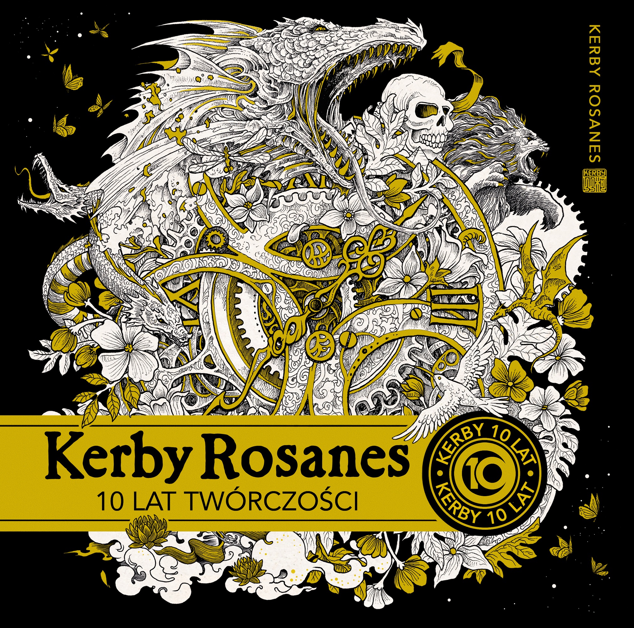 Kerby Rosanes 10 lat twórczości