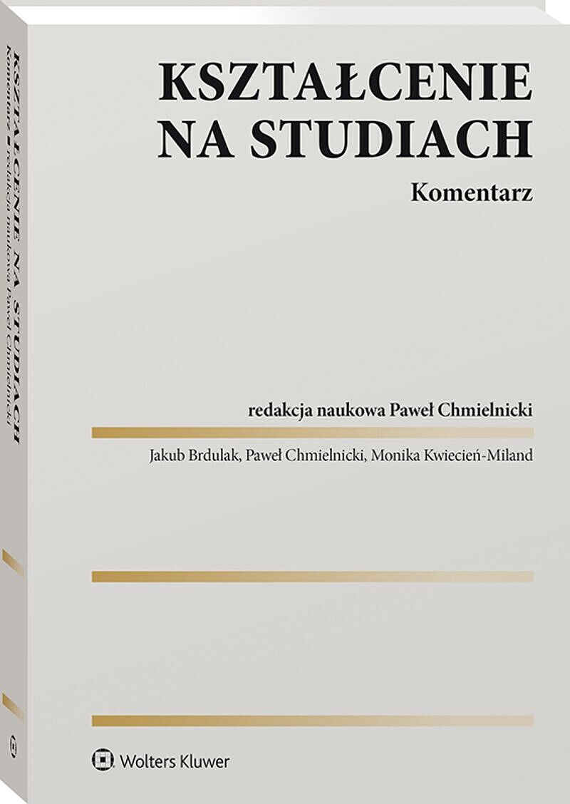 Kształcenie na studiach. Komentarz