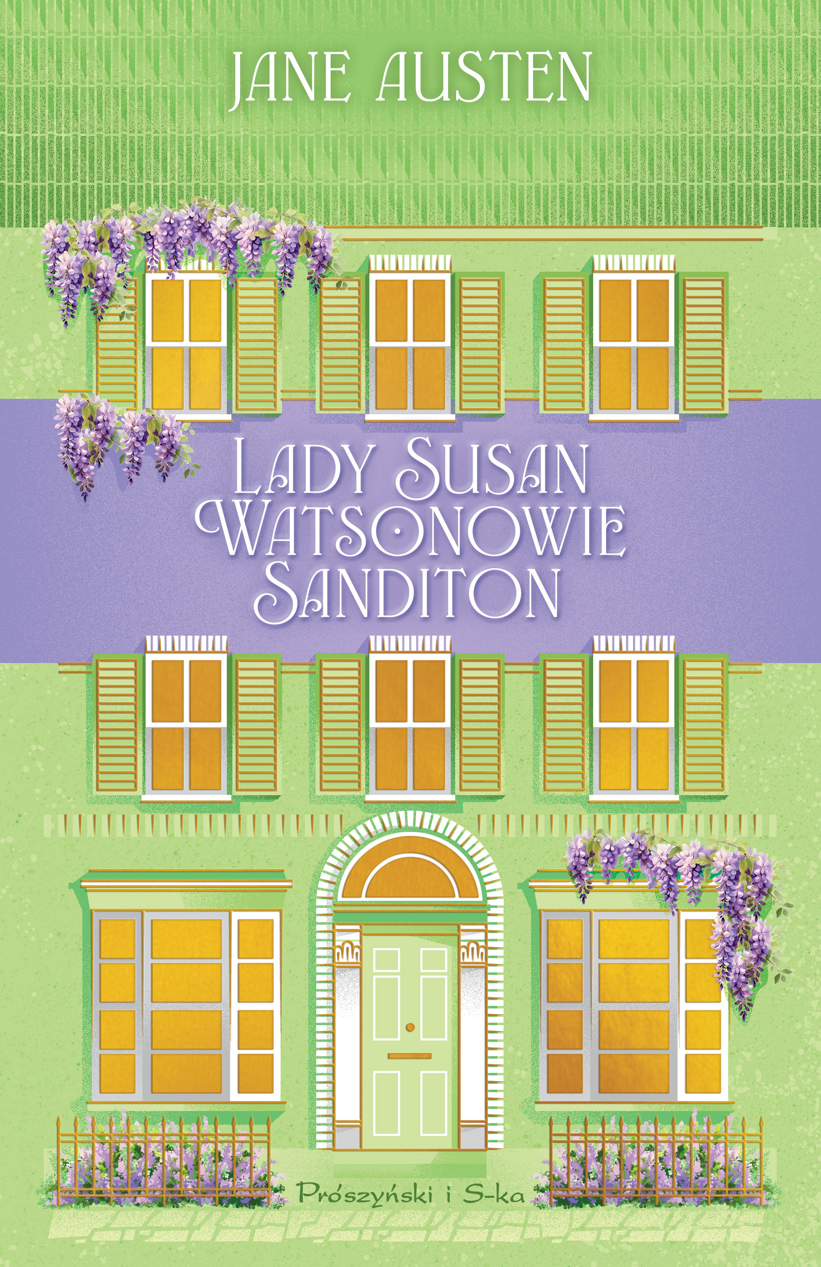 Lady Susan. Watsonowie. Sanditon. Duże Litery
