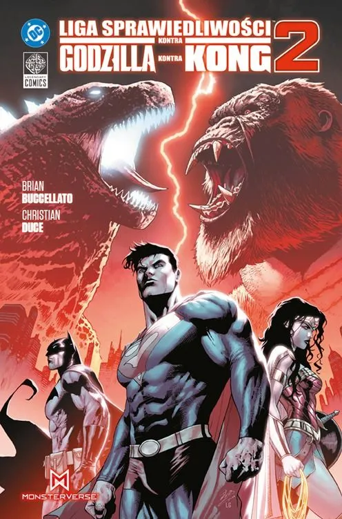 Liga Sprawiedliwości kontra Godzilla kontra Kong 2