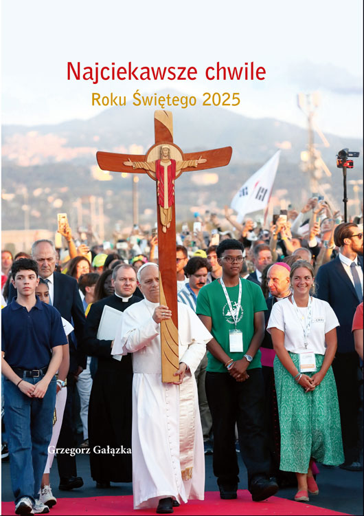 Najciekawsze chwile Roku Świętego 2025