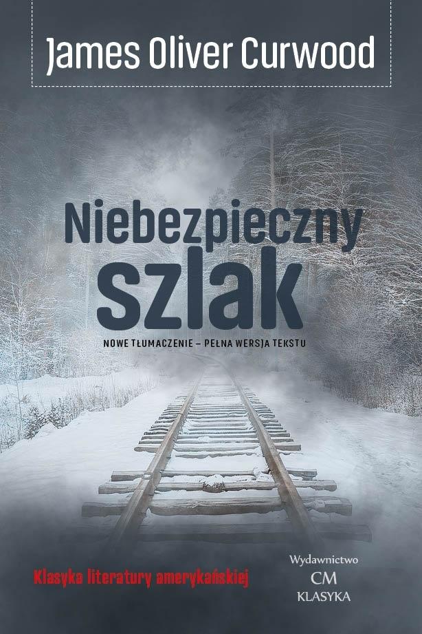 Niebezpieczny szlak