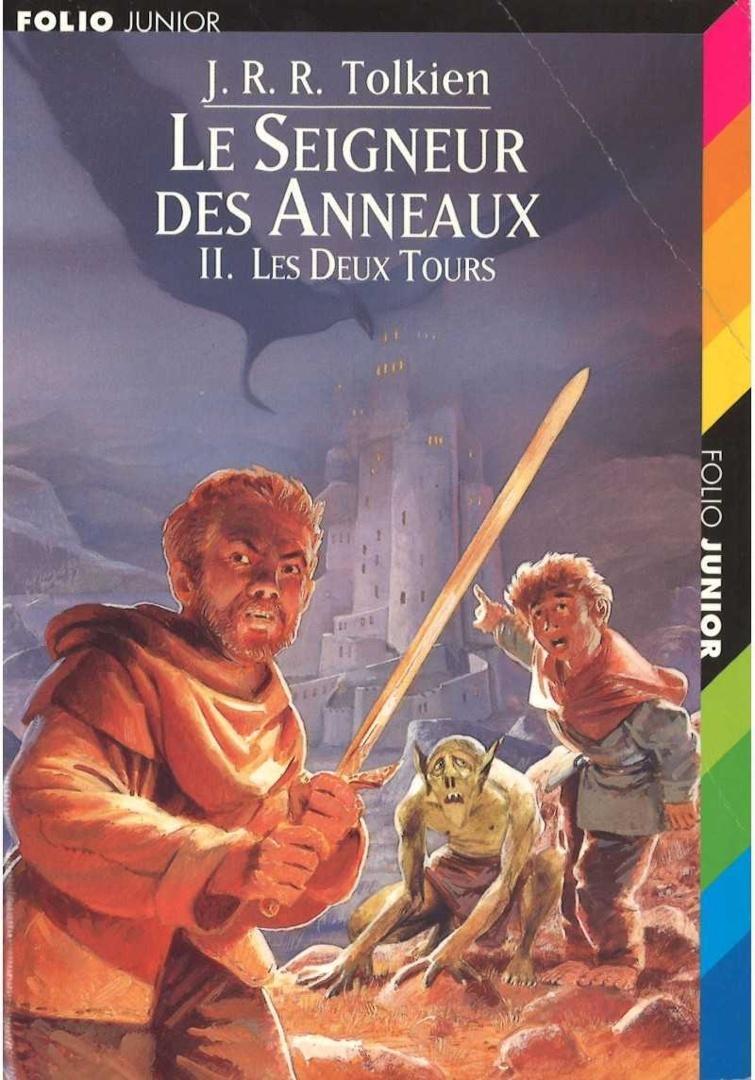 Seigneur des Anneaux T.2 Deux Tours